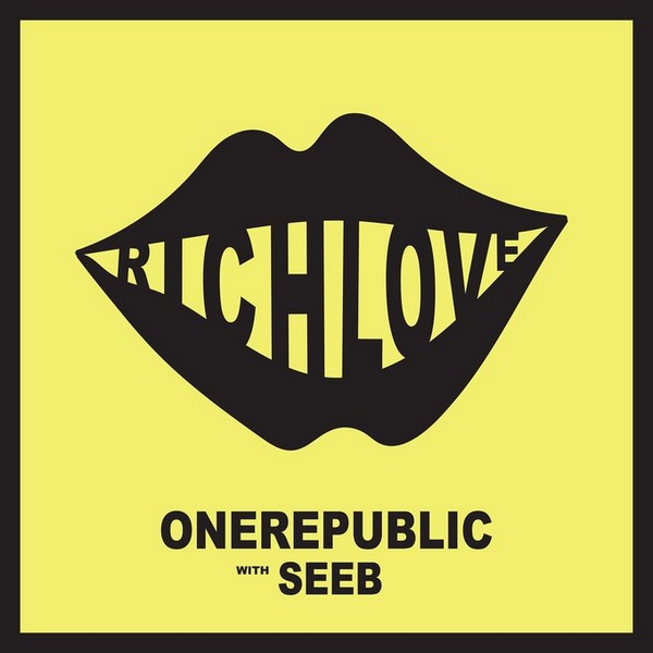 OneRepublic, Seeb - Rich Love